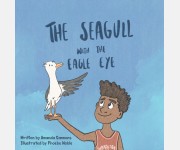 The Seagull With the Eagle Eye (Written by Amanda Simmons & illustrated by Phoebe Noble)